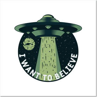 UFO Universe I Want To Believe Posters and Art